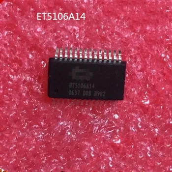 5PCS ET5106A14 ET5106 novo e original chip IC